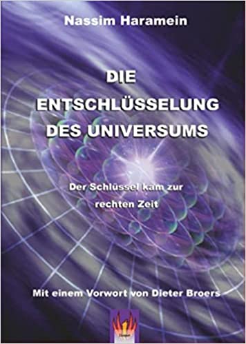 Die Entschlüsselung des Universums: Der Schlüssel kam zur rechten Zeit